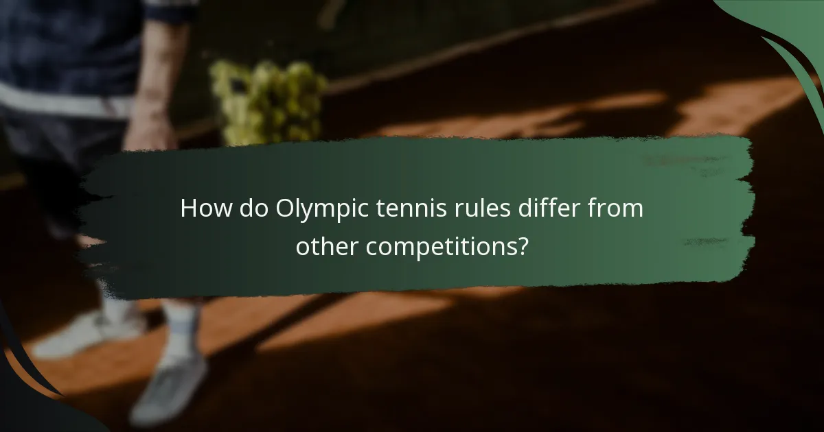 How do Olympic tennis rules differ from other competitions?