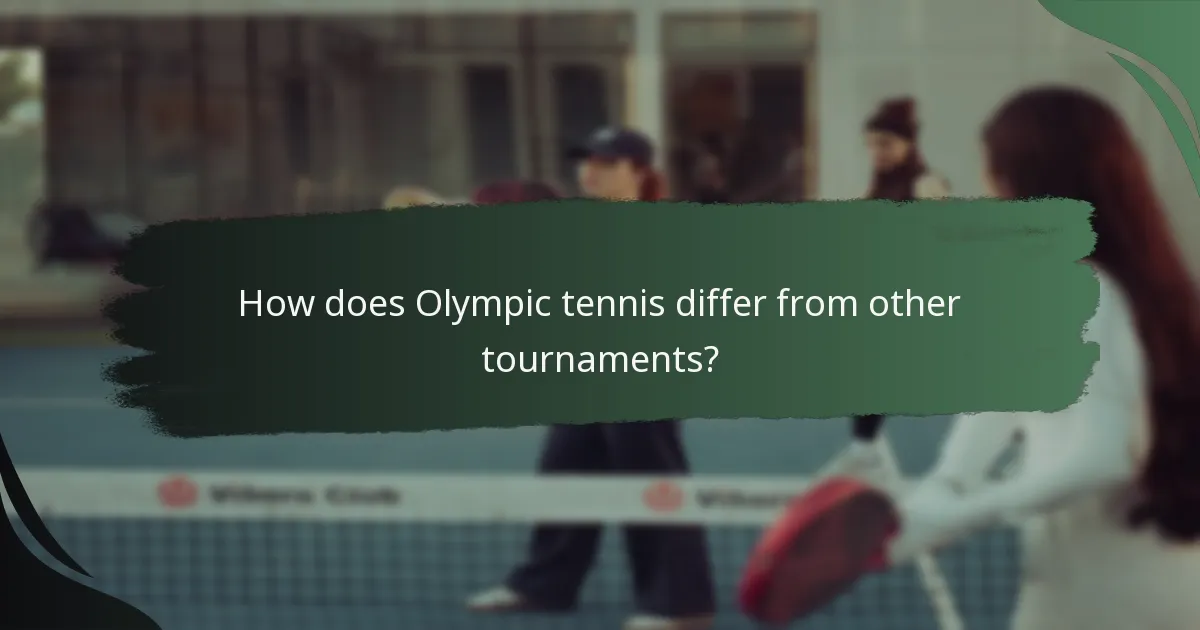 How does Olympic tennis differ from other tournaments?