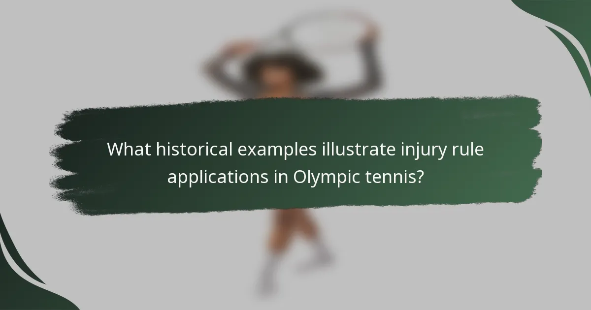What historical examples illustrate injury rule applications in Olympic tennis?