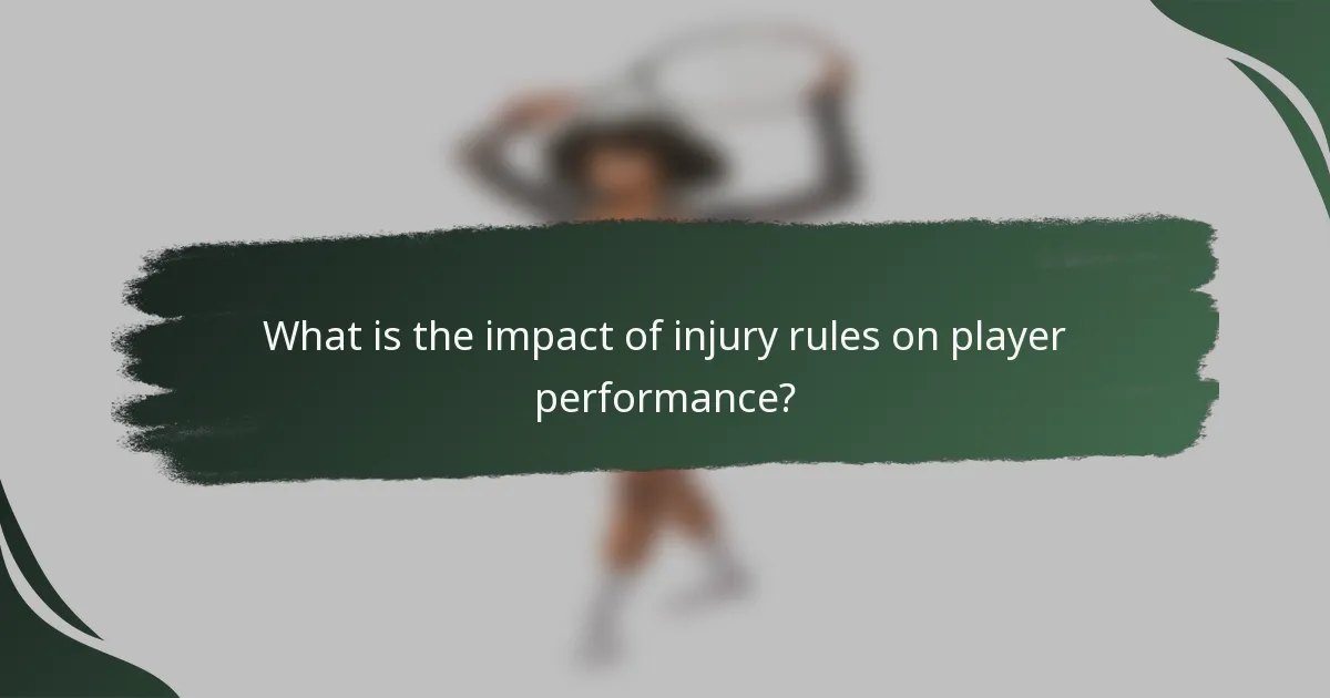 What is the impact of injury rules on player performance?