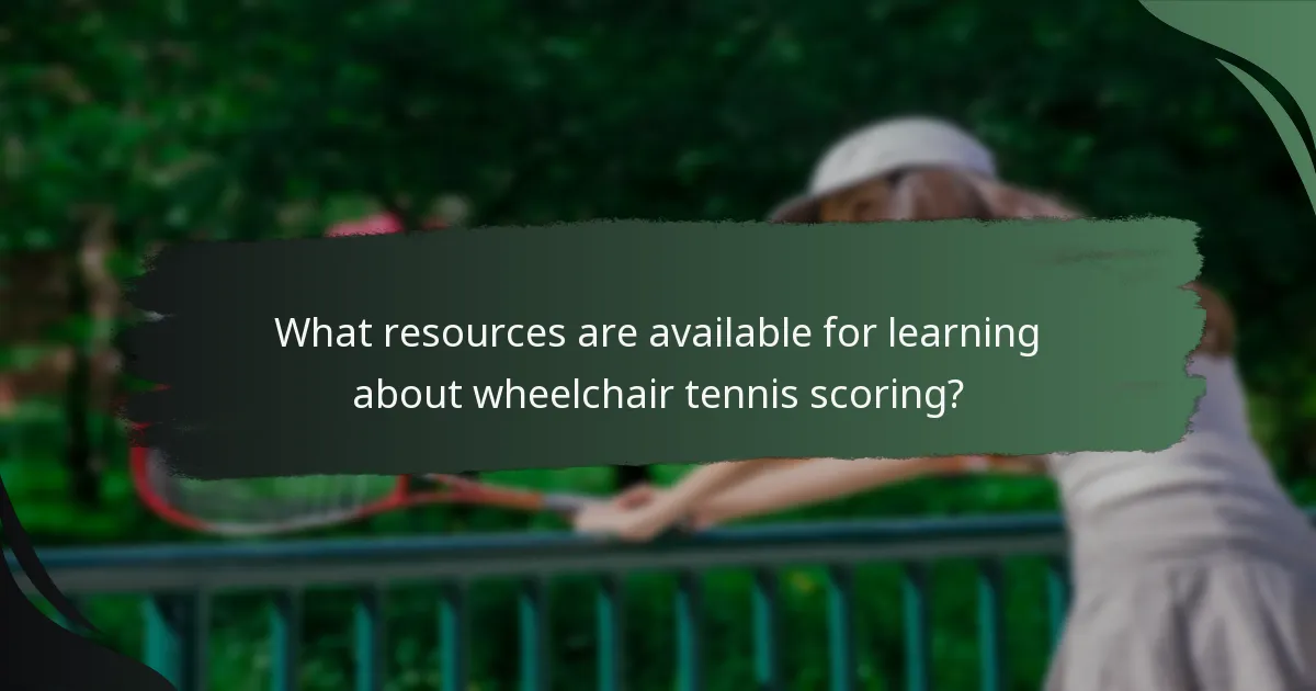 What resources are available for learning about wheelchair tennis scoring?