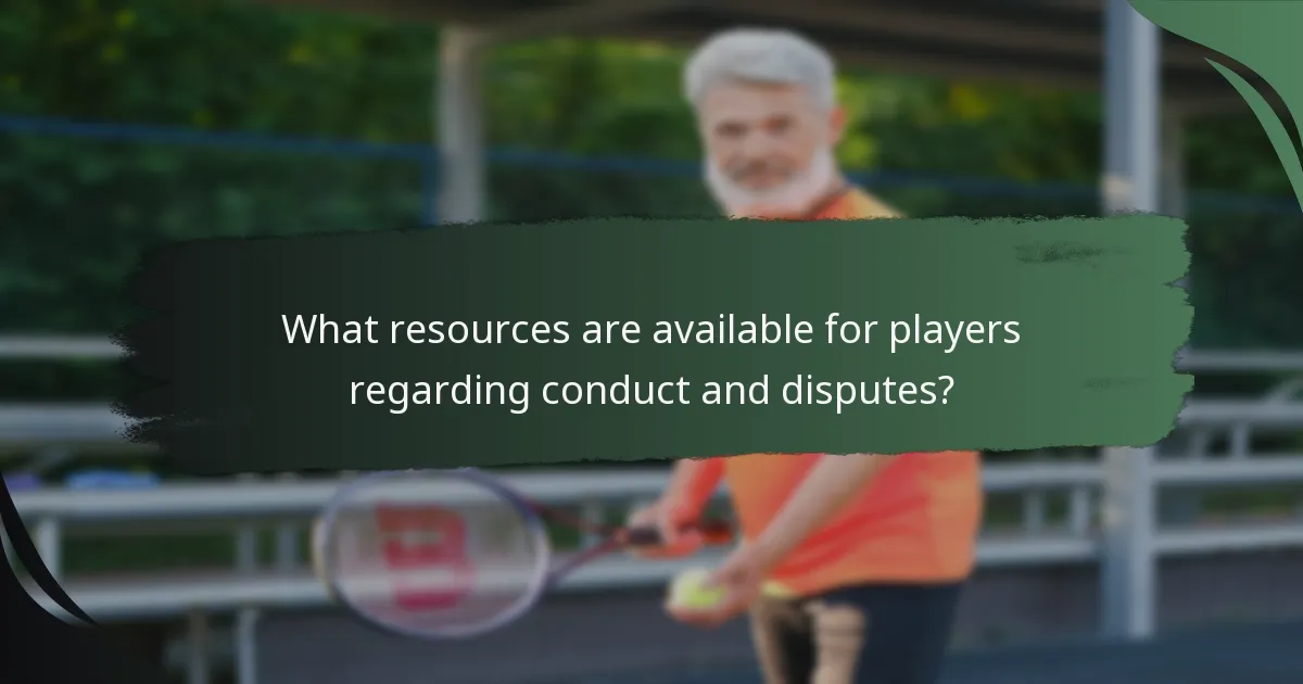 What resources are available for players regarding conduct and disputes?